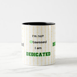 Funny Geek gewidmet nicht besessen Zweifarbige Tasse