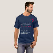 Funny Geek Lover während True I Liebe Sie IT T-Shirt (Vorne ganz)