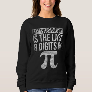 Funny Geek Mathematiker Lehrer Pi Number Scientist Sweatshirt