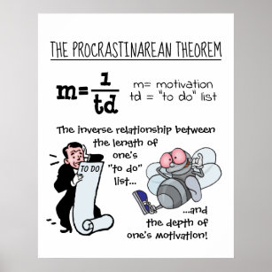 Funny Geek Spaß Procrastination Theorem Mathematik Poster