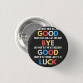 Funny geht weg Farewell Button (Vorne & Hinten)