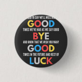 Funny geht weg Farewell Button (Vorderseite)