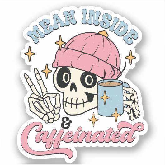Funny Gemein Inside und koffeiniertes Zitat Vinyl Aufkleber (Vorderseite)