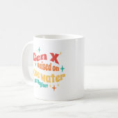 Funny Gen X auf Hoch Wasser und Vernachlässigung g Kaffeetasse (Vorderseite Links)