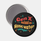 Funny Gen X auf Hoch Wasser und Vernachlässigung g Magnet (Vorderseite/Rückseite)