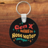 Funny Gen X auf Hoch Wasser und Vernachlässigung g Schlüsselanhänger (Vorderseite)