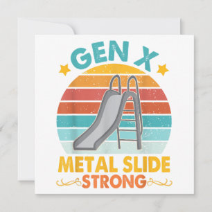 Funny Gen X Generation Sarcasm Gen X Metal Slide A Einladung