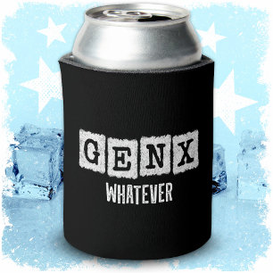 Funny Gen X Generation X Gen XER Gen X Dosenkühler