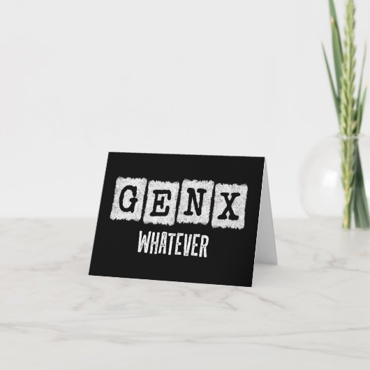 Funny Gen X Generation X Gen XER Gen X Karte (Vorderseite)