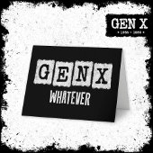 Funny Gen X Generation X Gen XER Gen X Karte