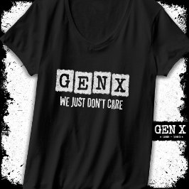 Funny Gen X Generation X Gen Xer kümmert sich einf T-Shirt