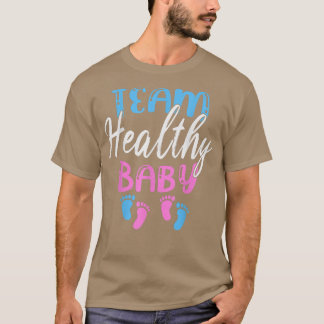 Funny Gender Reveve of Team Healthy Baby Party Sup T-Shirt