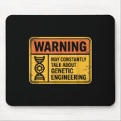Funny Genetic Engineering Warning Sign Bioengineer Mousepad (Vorne)