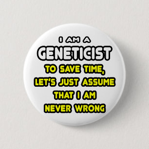 Funny Geneticist T - Shirt und Geschenke Button