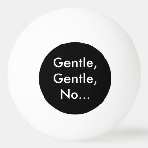 Funny Gentle to Spike Me One Star Ping Pong Ball Tischtennisball