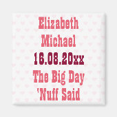 Funny genug sagte Custom Wedding Save the Date Magnet (Vorne)