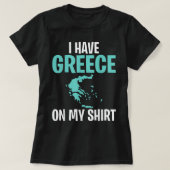 Funny Geography Lehrer Ich habe Griechenland auf m T-Shirt (Design vorne)