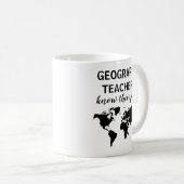 Funny Geography Teacher Geschenk Kaffee Tasse (VorderseiteRechts)