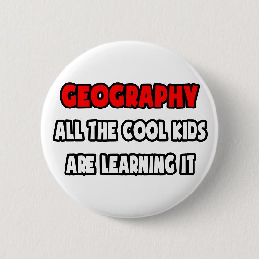 Funny Geography Teacher Shirts und Geschenke Button (Vorderseite)