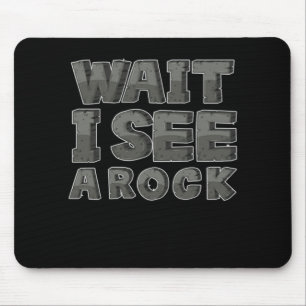 Funny Geology Geologen warten, ich sehe ein Rock-G Mousepad