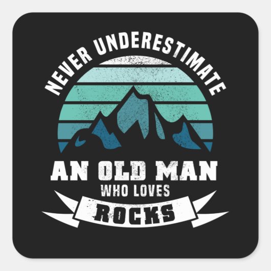 Funny Geology - Rocks Gift for Old Man Quadratischer Aufkleber (Vorderseite)