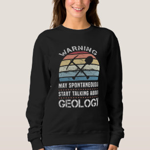 Funny Geology Sunset Geschenk für Geologe Sweatshirt