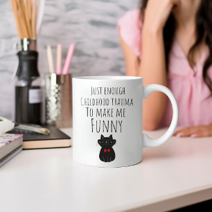 Funny gerade genug Kindertrauma Kaffee Tasse