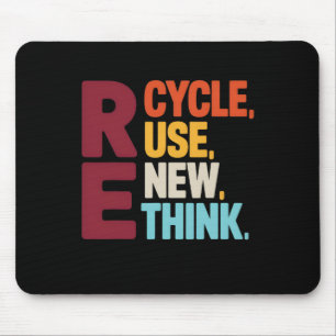 Funny Gerecycelt Wiederverwendung Erneute denken E Mousepad