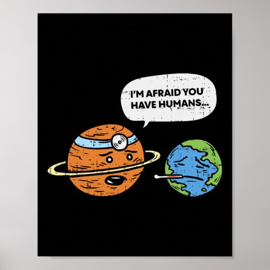 Funny Gerettet Earth Day Planet Doctor Menschen Poster (Vorne)