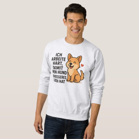 Funny German Dog Lover Gift Sweatshirt (Vorne ganz)