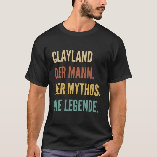 Funny German First Name Design - Clayland T-Shirt (Vorderseite)