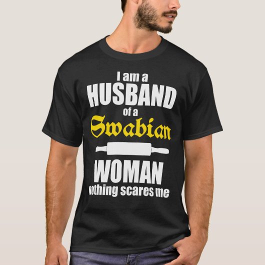 Funny German Sayings Shirt - Woman from Swabia (Vorderseite)