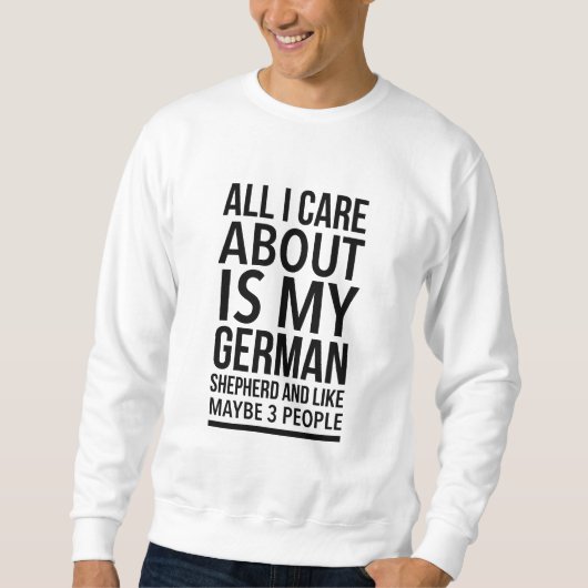 Funny German shepherd Sweatshirt (Vorderseite)