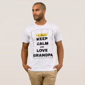 Funny Geschenk Behaltend Ruhe und Liebe Opa T-Shirt (Vorne ganz)