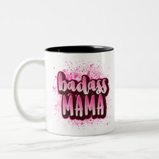 Funny Geschenk für Badass Mama Mama Zweifarbige Tasse