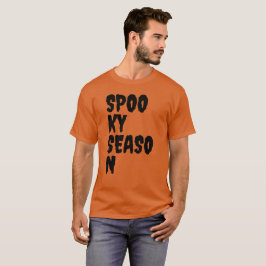 Funny Geschenk für Ihm Halloween SPOOKY SAASON T-Shirt
