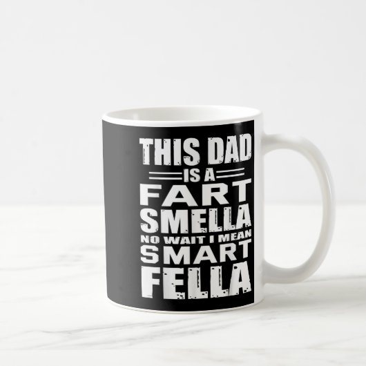 Funny Geschenk für Vater Furz Riecht Vater bedeute Kaffeetasse (Rechts)