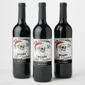 Funny Geschenk haben Sie sich ein Beängstigendes k Weinetikett (Flaschen)