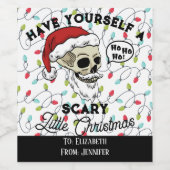 Funny Geschenk haben Sie sich ein Beängstigendes k Weinetikett (Einzelnes Label)