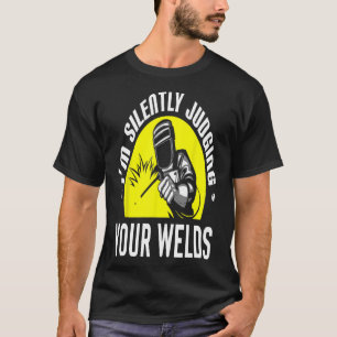 Funny Geschenk Welder Design Ich bin leise beurtei T-Shirt