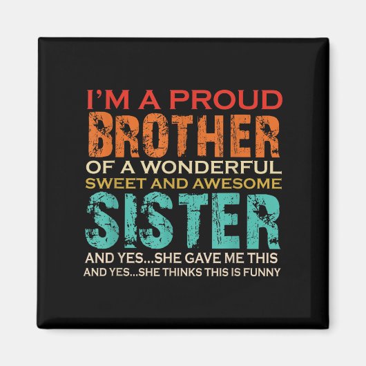 Funny Geschenke für die Brüder von Phantastischer Magnet (Vorne)