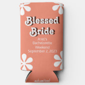 Funny "Gesegnete Braut" Retro 70er Bachelorette Selters Dosenkühler (Vorderseite)