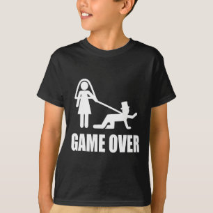 Funny Get Married Game Over Wedding Gag Team G T-Shirt