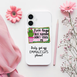 Funny Get Off My Phone Cactus Sublimation iPhone 16 Hülle