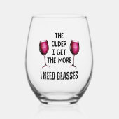 Funny Get Old Spaß Wine Ich brauche Gläser Zitat (Vorderseite)