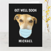 Funny Get Well bald Hund in Gesichtsmaske Personal Karte (Gelbe Blume)