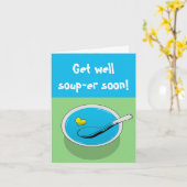 Funny get well card " Hol dir bald eine gute Suppe Karte (Gelbe Blume)