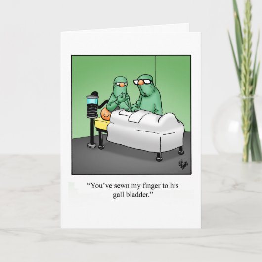 Funny Get Well Greycard Karte (Vorderseite)