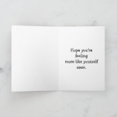 Funny Get Well Greycard Karte (Innenseite)