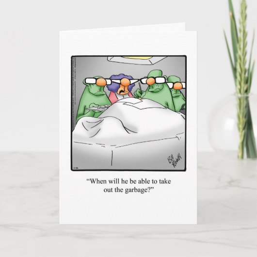 Funny Get Well Greycard Karte (Vorderseite)